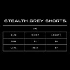 Stealth Grey Shorts